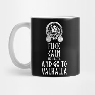 Go To Valhalla Mug